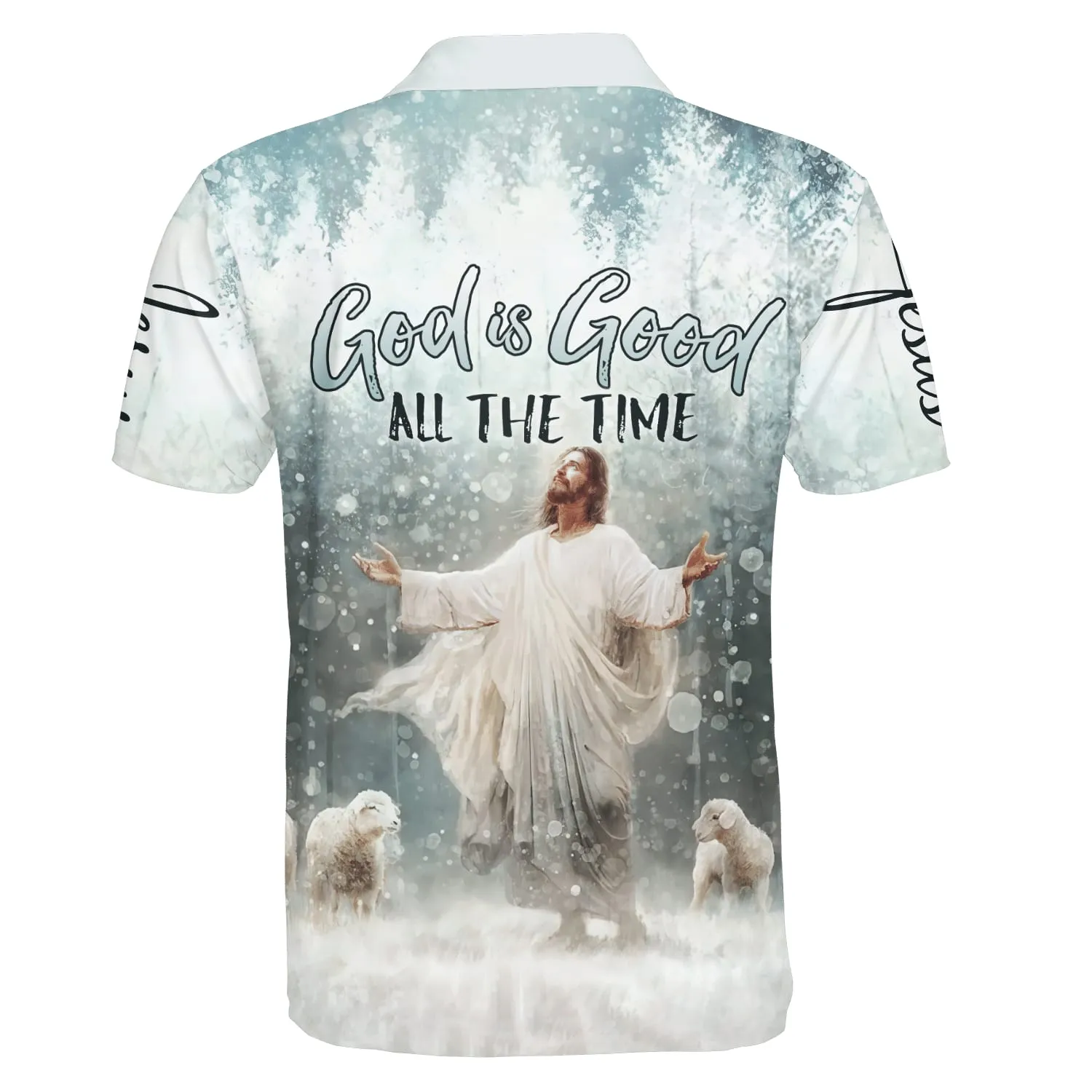 God Is Good All The Time Jesus And Lamb Polo Shirt - Christian Shirts & Shorts